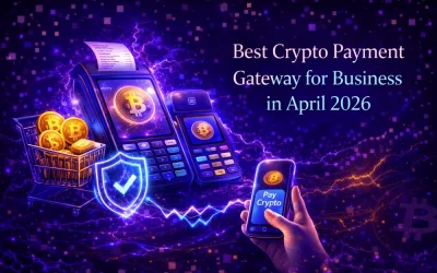 Best Ways to Accept Crypto Payments for Businesses 2026
