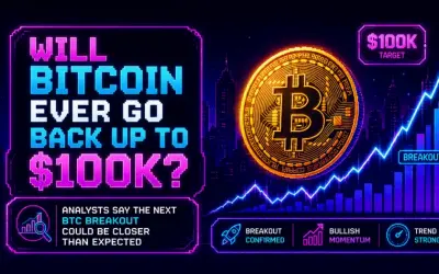 Will Bitcoin Price Ever Go Back Up To $100K? Analysts Say The Next BTC Breakout Could Be Closer Than Expected