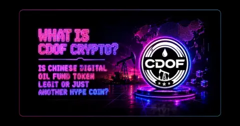 What Is CDOF Crypto: Legit Investment or Just Another High-Risk Hype Token?