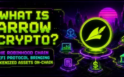 What Is Arrow Crypto? The Robinhood Chain DeFi Protocol Bringing Tokenized Assets On-Chain