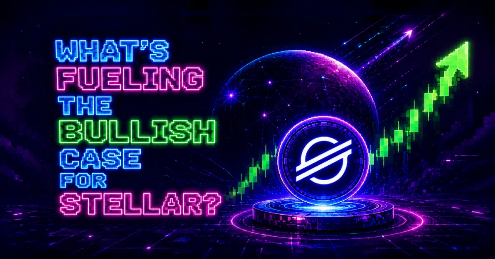 What’s Fueling the Bullish Case for Stellar?