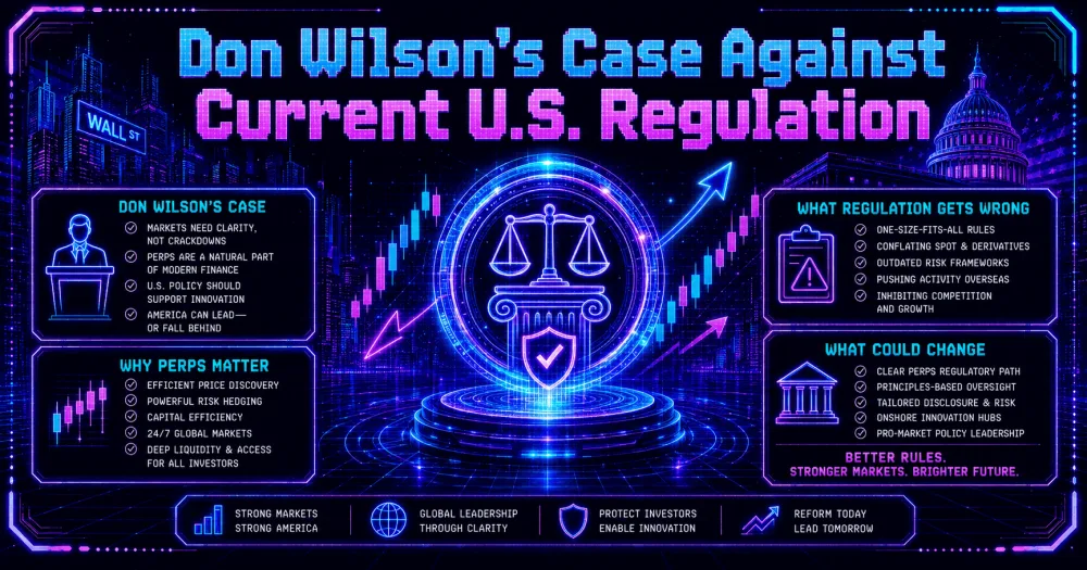 Don Wilson’s Case Against Current U.S. Regulation