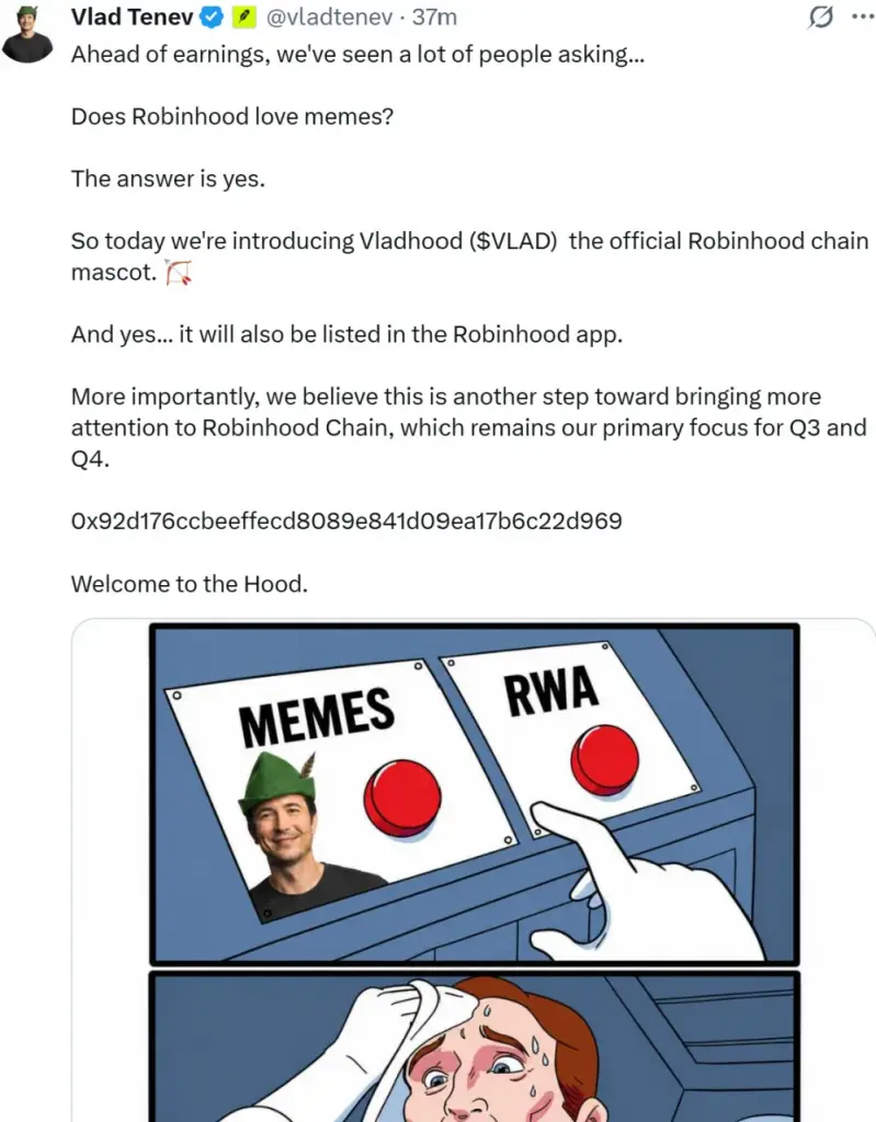 Robinhood အမှုဆောင်အရာရှိချုပ် Vlad Tenev ၏ X အကောင့်မှ Vladhood (VLAD) Meme Coin စတင်ခြင်းအား ကြေငြာခြင်းမှ ဖျက်လိုက်သောပို့စ်။ အရင်းအမြစ်: X