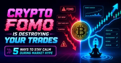 Crypto FOMO Is Destroying Your Trades: 5 Ways to Stay Calm During Market Hype