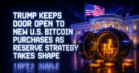 Trump Keeps Door Open to New U.S. Bitcoin Purchases as Reserve Strategy Takes Shape