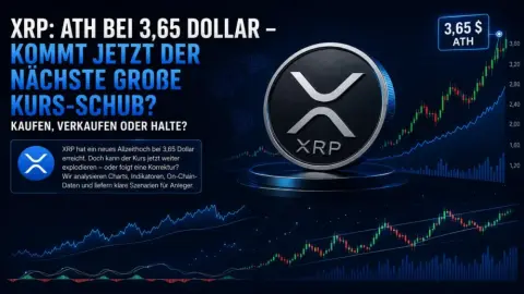 XRP: ATH bei 3,65 Dollar – Kommt Jetzt der Nächste Große Kurs-Schub? Kaufen, Verkaufen oder Halte?