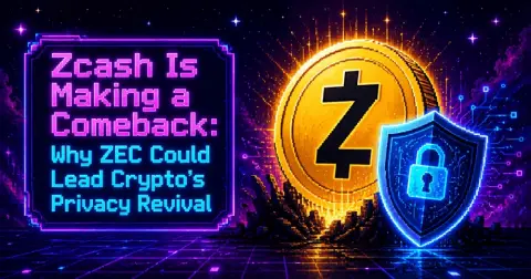 Zcash Is Making a Comeback: Why ZEC Could Lead Crypto’s Privacy Revival