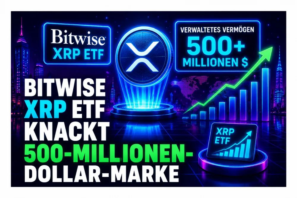 Bitwise XRP ETF knackt 500-Millionen-Dollar-Marke: Kommt jetzt der große XRP-Kursausbruch?