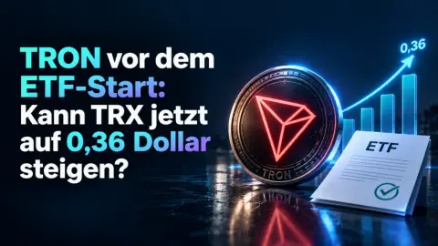 TRON vor dem ETF-Start: Kann TRX jetzt auf 0,36 Dollar steigen?