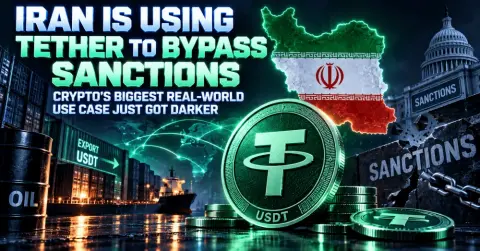 Iran Is Using Tether to Bypass Sanctions: Crypto’s Biggest Real-World Use Case Just Got Darker
