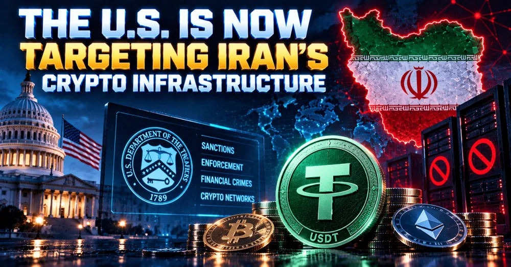 The U.S. Is Now Targeting Iran’s Crypto Infrastructure